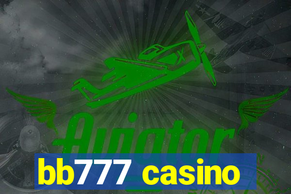 bb777 casino